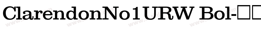 ClarendonNo1URW Bol字体转换